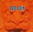 Pro-Pain Pro-Pain Формат: Audio CD (Jewel Case) Дистрибьютор: Концерн "Группа Союз" Лицензионные товары Характеристики аудионосителей 2007 г Альбом: Импортное издание инфо 13260v.