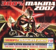 300% Makina 2007 (2 CD) Формат: 2 Audio CD (Jewel Case) Дистрибьюторы: Концерн "Группа Союз", Wagram Music Лицензионные товары Характеристики аудионосителей 2007 г Сборник: Импортное издание инфо 7927o.