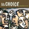 K's Choice Paradise In Me Формат: Audio CD Дистрибьютор: Double T Лицензионные товары Характеристики аудионосителей 1995 г Альбом: Импортное издание инфо 3049z.